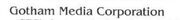 Gotham Media Corporation