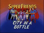 City in a Bottle (title card)