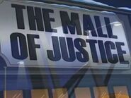 The Mall of Justice in Family Guy.