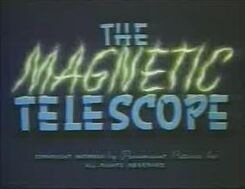 6 Magnetic Telescope