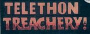 Telethon Treachery (Issue 5).jpg