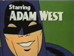 Adam West as Batman 2