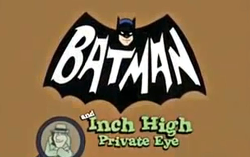 Batman and Inch High, Private Eye | SuperFriends Wiki | Fandom
