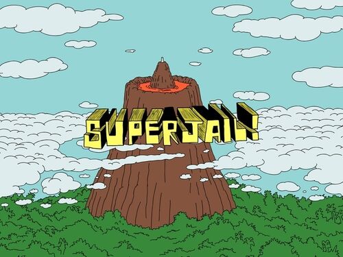 SUPERJAIL BOIIIIIIIIII