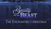 Beauty and the Beast The Enchanted Christmas Title Card