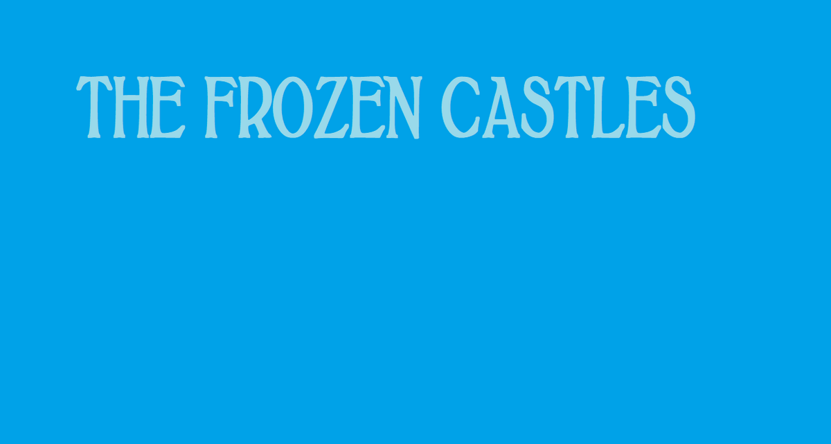 The Frozen Castles Credits Superlogos Wiki Fandom