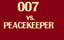 007 Vs Peacekeeper Credits Superlogos Wiki Fandom