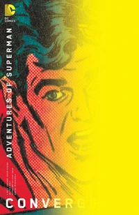 Convergence Adventures of Superman Vol 1 1 Variant.jpg (263 KB) Variant:Adventures Of Superman #1