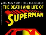 The Death and Life of Superman