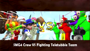 The SMG4 Crew going up against the Teletubbie Crew