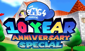 SMG4 Movie: 10 Year Anniversary Special | The SMG4/GLITCH