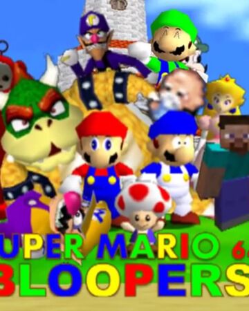Super Mario 64 Bloopers Supermarioglitchy4 Wiki Fandom - super mario 64 bloopers series 2 charcathers roblox