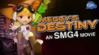 SMG4_Movie_Meggy's_Destiny