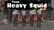 Team Heavy Squid.