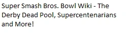 Super Smash Bros. Bowl Wiki