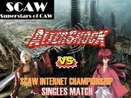 Dante (champion) vs. Kenshin Himura for the SCAW Internet Championship; Kenshin is fired if he loses