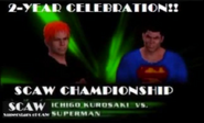 Ichigo Kurosaki (Champion) vs Superman for the SCAW Championship