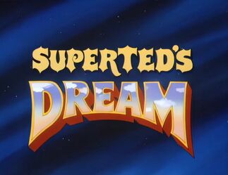 SuperTed's Dream (1984) Title Card
