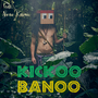 Kickoo Banoo