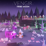 Vengir Tribe Moon 2021