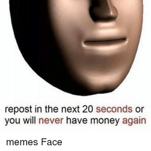 Money Face (Slunker), Surreal Memes Wiki