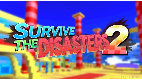 Survive the Disasters 2 Wiki