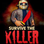 Survive The Killer Codes Wiki[NEW] [December 2023] - MrGuider