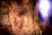 Erik's second shot in the intro.