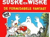 De formidabele fantast