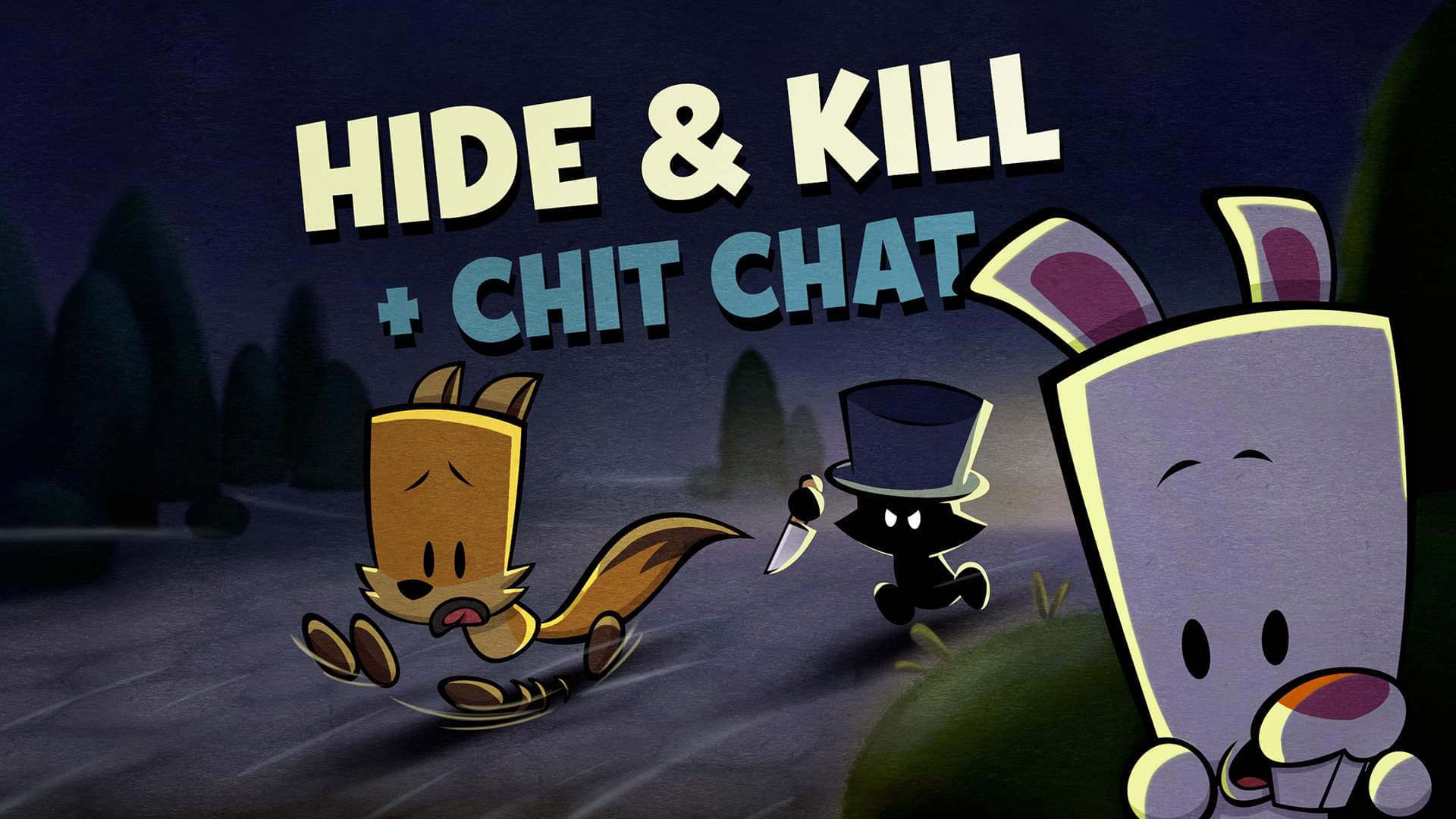 Hide & Kill + Chit Chat | Suspects Mystery Mansion Wiki | Fandom