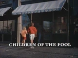 Children of the Fool (Episode)