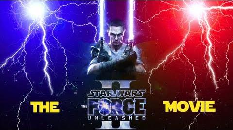 Star Wars The Force Unleashed II The Movie