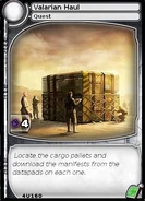 Valarian Haul