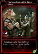 Gungan Smuggling Gang