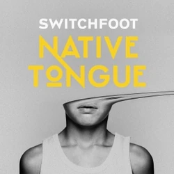 Switchfoot-Native-Tongue-cover
