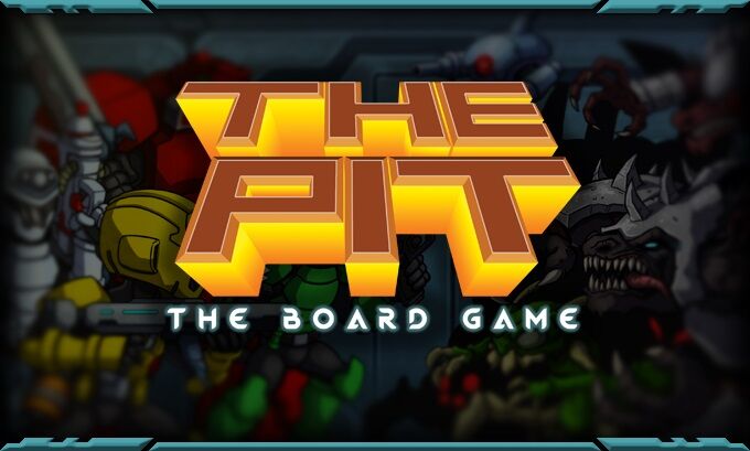 The Pit: The Board Game