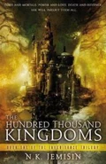 The Hundred Thousand Kingdoms by N.K. Jemison
