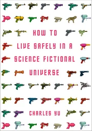 024-how-to-live-safely-in-a-science-fictional-univers