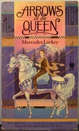 Arrows of the Queen by Mercedes Lackey