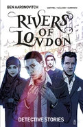 Rivers of London: Detective Stories by Ben Aaronovitch, Andrew Cartmel, Lee Sullivan and Luis Guerrero
