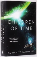 Children of Time by Adrian Tchaikovsky