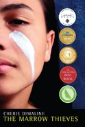 The Marrow Thieves by Cherie Dimaline