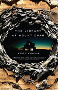 The Library at Mount Char by Scott Hawkins