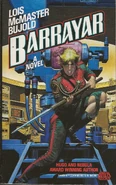 Barrayar by Lois McMaster Bujold, collected in Cordelia's Honor