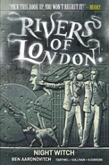 Rivers of London: Night Witch by Ben Aaronovitch, Andrew Cartmel, Lee Sullivan and Luis Guerrero