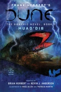 Dune: The Graphic Novel, Book 2 by Frank Herbert, illustrated by Raul Allen and Patricia Martin