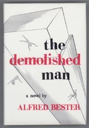 The Demolished Man by Alfred Bester