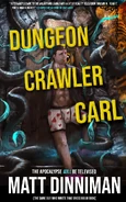 Dungeon Crawler Carl by Matt Dinniman