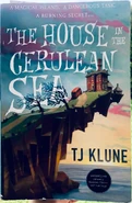 The House in the Cerulean Sea by T.J. Klune