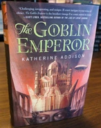 The Goblin Emperor by Katherine Addison